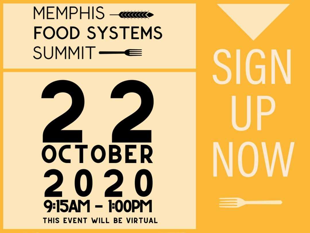 Memphis food systems summit - October 22, 2020